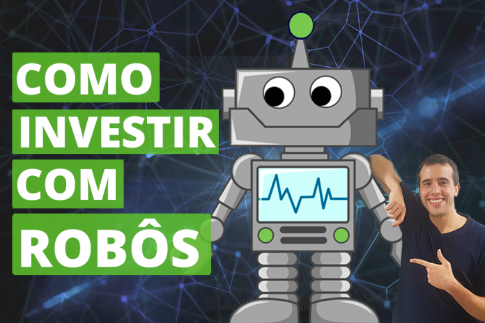 como investir com robôs de investimento?