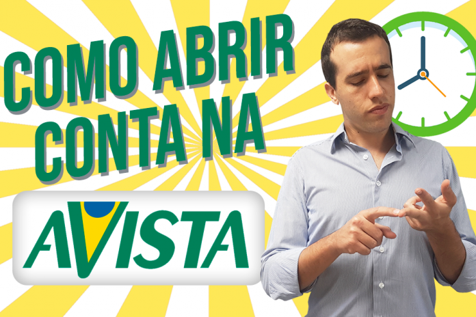 como abrir conta na Avista Financeira