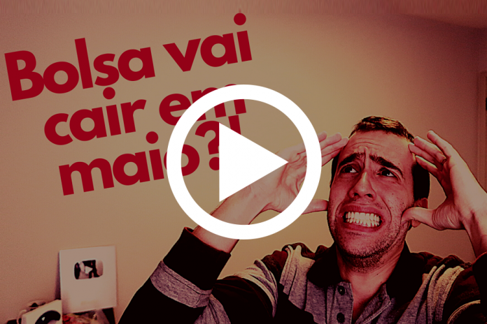 Maio vermelho: será que o Ibovespa vai fechar em queda?