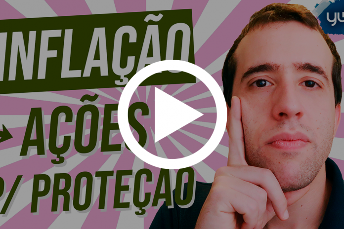 4 investimentos para se proteger da inflação proteger da inflacao